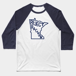 Reject Racism Baseball T-Shirt